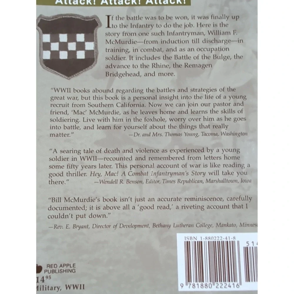 Hey, Mac! A Combat Infantryman's Story by William F. McMurdie (2000 SIGNED PB)